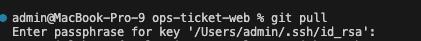 解决Enter passphrase for key ‘/Users/admin/.ssh/id_rsa‘问题 1